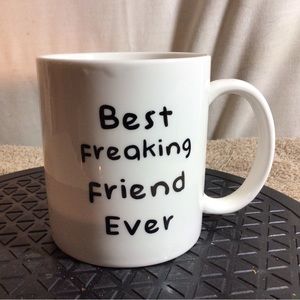Mauag BEST FREAKING FRIEND White with Black Lettering Ceramic Coffee/Tea Mug